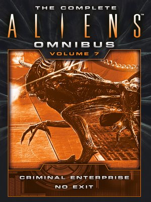 cover image of The Complete Aliens Omnibus, Volume Seven